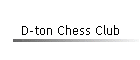 D-ton Chess Club